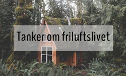 Tanker omkring friluftsliv og outdoor